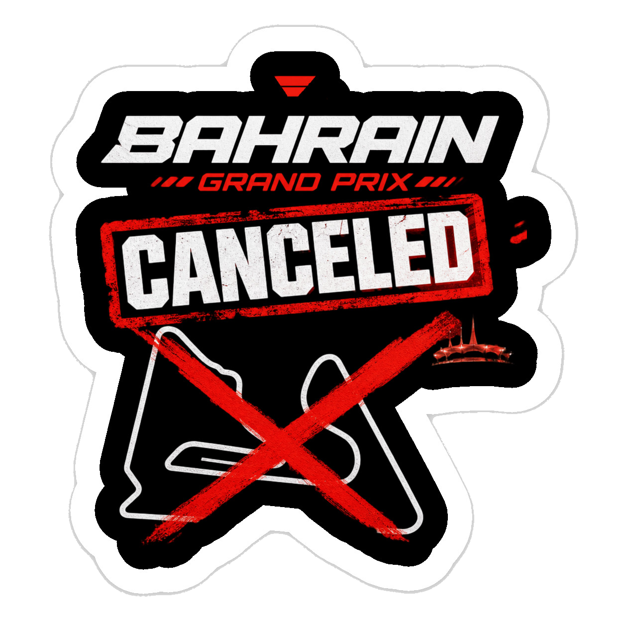 Bahrain Grand Prix Canceled racing parody design: bold wordmark stamped CANCELED across a crossed-out race circuit outline